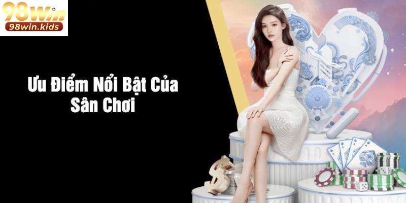 98WIN 🎖️ Link Vào Nhà Cái 98WIN.COM Đăng Nhập | Đăng Ký +98K 98WIN 🎖️ Link Vào Nhà Cái 98WIN.COM Đăng Nhập | Đăng Ký +98K