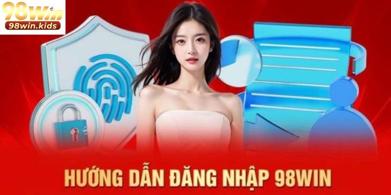 98WIN 🎖️ Link Vào Nhà Cái 98WIN.COM Đăng Nhập | Đăng Ký +98K 98WIN 🎖️ Link Vào Nhà Cái 98WIN.COM Đăng Nhập | Đăng Ký +98K