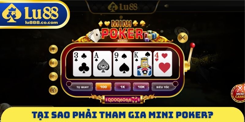 Mini Poker LU88 - Luật Chơi Chính Xác Cần Tìm Hiểu Kỹ Càng
